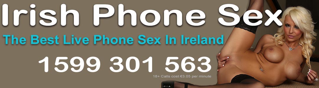 Irish Phone Sex